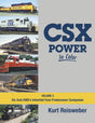 CSX Power in Color -- Volume 3: Six-Axle EMDs Inherited from Predecessor Companies