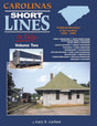 Carolinas Short Lines in Color: Volume 2 -- 1950-1980