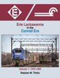 Erie-Lackawanna in the Conrail Era -- Volume 1: 1976-1980
