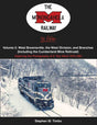 The Monongahela Railway in Color: Volume 2 -- West Brownsville, the West Division and Branches (1975-1983; Hardcover, 128p