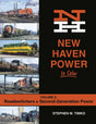 New Haven Power in Color -- Volume 2: Roadswitchers and Second-Generation Power (Hardcover, 128 Pages)