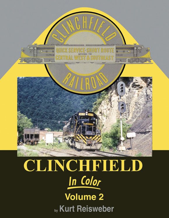 Clinchfield in Color -- Volume 2