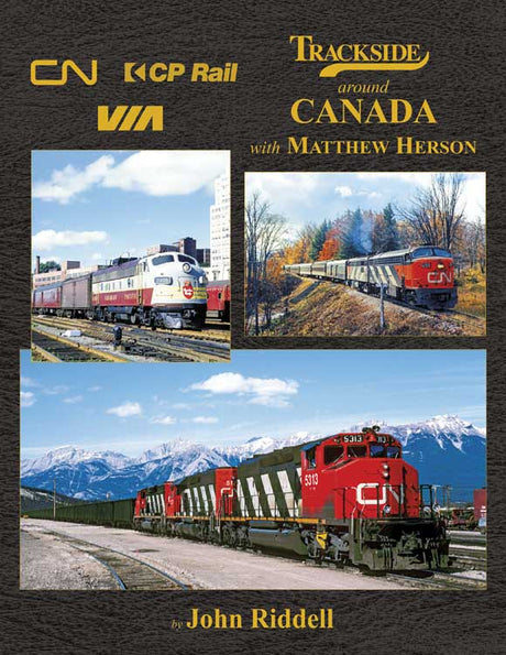 Book -- Trackside Around Canada with Matthew Herson