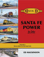 Santa Fe Power in Color -- Volume 4: Electro-Motive Six-Axle Hood Units (Hardcover, 128 Pages)