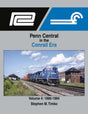 Penn Central in the Conrail Era -- Volume 4: 1990-1994 (Hardcover, 128 Pages)