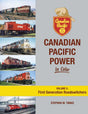 Canadian Pacific Power in Color -- Volume 2: First Generation Roadswitchers (Hardcover, 128 Pages)
