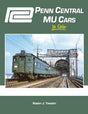 Penn Central MU Cars in Color -- Hardcover, 128 pages