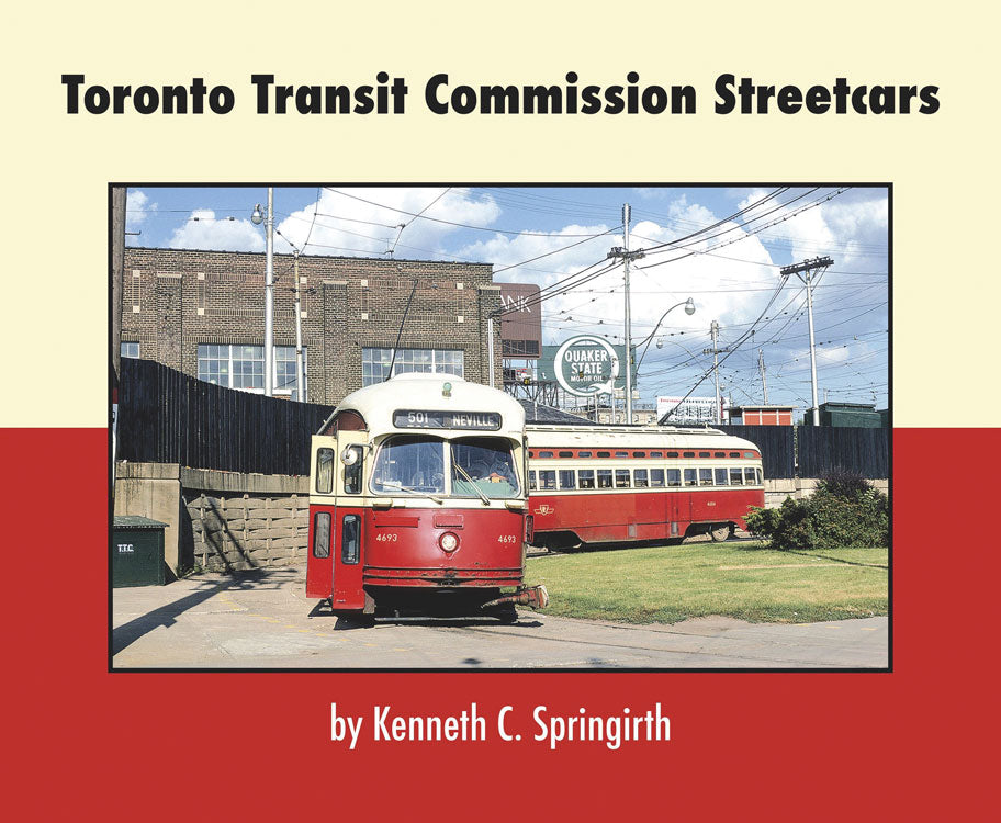 Toronto Transit Commission Streetcars -- Softcover, 96 Pages
