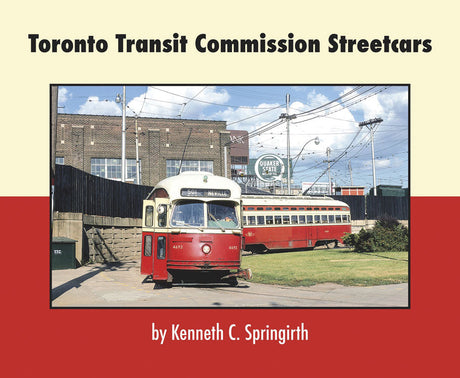 Toronto Transit Commission Streetcars -- Softcover, 96 Pages