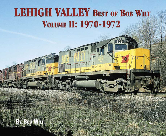 Lehigh Valley Best of Bob Wilt -- Volume II: 1970-1972 (Softcover; 96 Pages, Color)