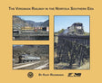 The Virginian Railway in the Norfolk Southern Era -- Softcover