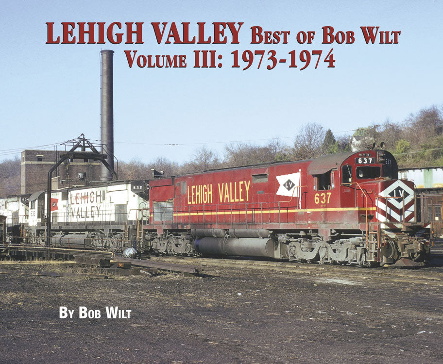 Lehigh Valley Best of Bob Wilt -- Volume III: 1973-1974 (Softcover, 96 Pages)