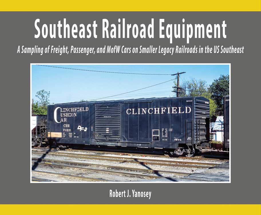 Southeast Railroad Equipment -- A Sampling of Freight, Passenger & MofW Softcover, 96 Pages