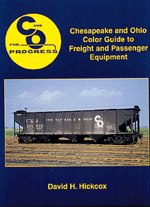 Book -- C&O Color Guide to Freight and Passenger Equipment