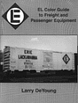 Book -- Erie Lackawanna Color Guide to Freight and Passenger Cars