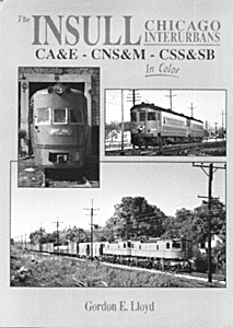 Book -- Insull Chicago Interurbans in Color