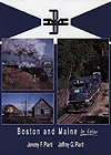 Boston & Maine In Color