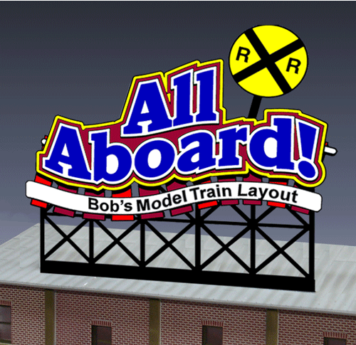 All Aboard Customizable Animated Rooftop Billboard - Light Works USA -- Large for HO & O Scales 3-7/8 x 5"  9.9 x 12.7cm