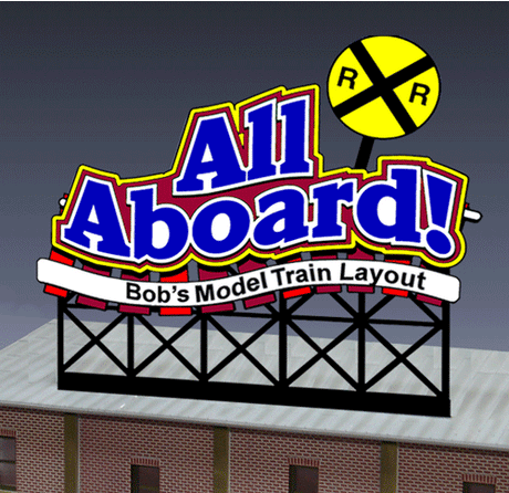 All Aboard Customizable Animated Rooftop Billboard - Light Works USA -- Large for HO & O Scales 3-7/8 x 5"  9.9 x 12.7cm