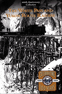 Book -- The White Pass & Yukon Route Railway