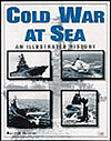Book -- Cold War At Sea