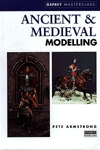 Book -- Ancient & Medieval Modeling Masterclasss