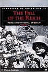 Book -- The Fall Of The Reich: D-Day To The Fall Of Berlin, 256 pages, Hardcover