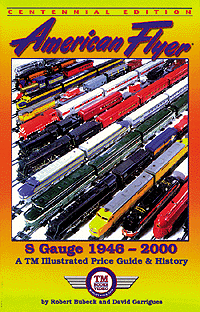 Book - TM's Illustrated Price & Rarity Guides -- American Flyer S Gauge 1946-2000: Illustrated Price Guide & History