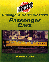 TLC Book -- Chicago & North Western Passenger Cars