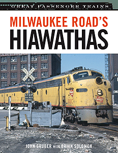 Book -- Milwaukee Road's Hiawathas