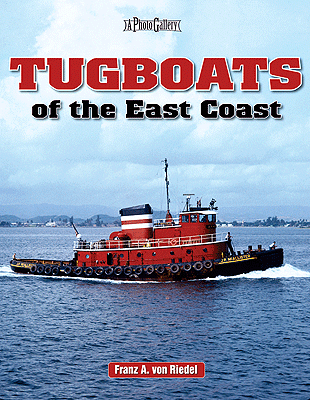 Iconografix Publication -- Tugboats of the East Coast: A Photo Gallery