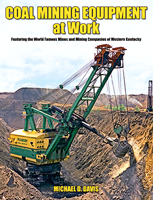 Book -- Coal Mining Equipment at Work