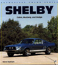 Book -- Shelby: Cobra, Mustang and Dodge