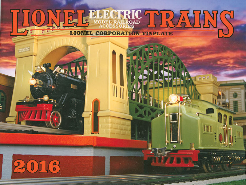 2016 Lionel Tinplate Catalog