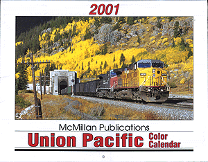 2001 Color Calendar -- Union Pacific
