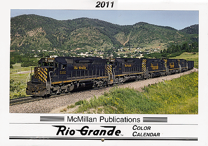 2011 Color Calendar -- Rio Grande Railroad