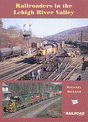 Book -- Railroaders in the Lehigh River Valley-1