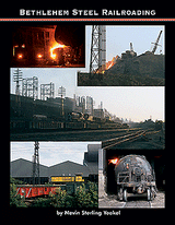 Bethlehem Steel Railroading-1