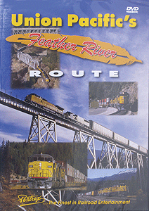 DVD -- Union Pacific's Feather River Route