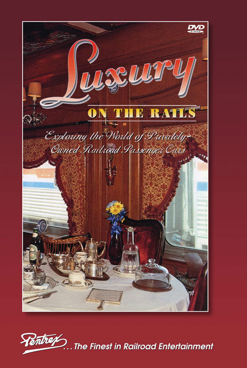 Luxury On THe Rails