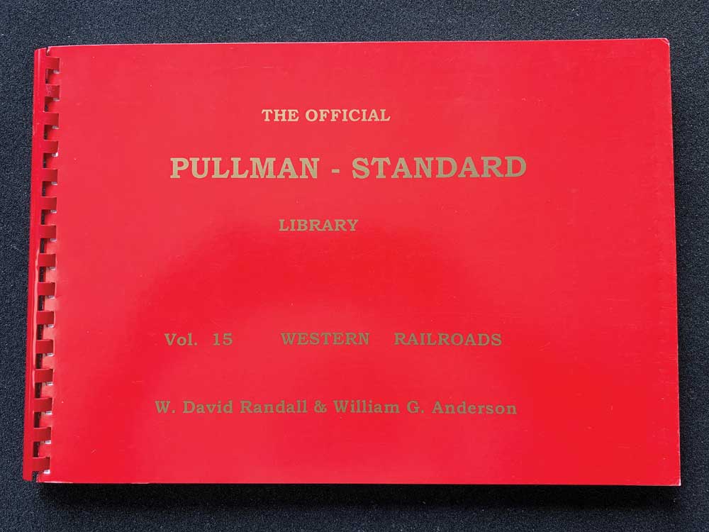 The Official Pullman-Standard Library -- Volume 15:Western Railroads (MILW, DRGW, MP, KCS, SLSF, MKT)