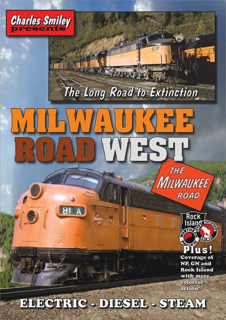 Milwaukee Road West: The Long Road to Extinction - Video -- 1 Hour, 7 Minutes