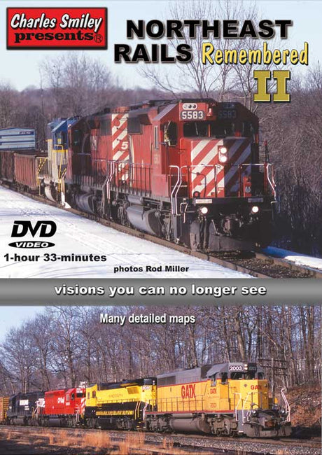 Northeast Rails Remembered II -- 1 Hour, 33 Minutes
