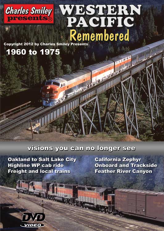 Western Pacific Remembered 1960-1975 DVD -- 1 Hour, 47 Minutes