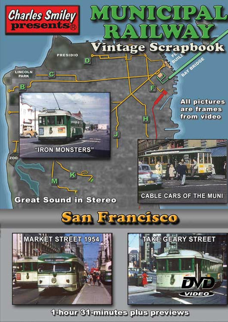 Municipal Railway Vintage Scrapbook -- 1 Hour, 31 Minutes