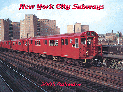2005 Calendar -- New York Subways