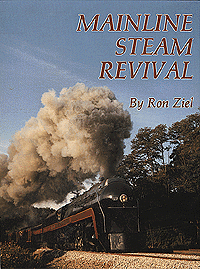 Book -- Mainline Steam Revival