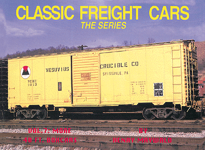 Book -- Classic Freight Cars: The Series Volume VII (more 40' Boxcars) Softcover