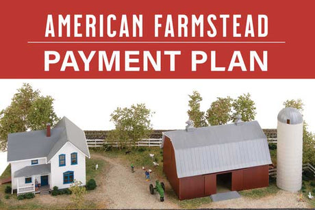 Build A World - American Farmstead - 6 Kits -- Initial Payment $95.00, followed by 5 monthly payments of $65.00 Each